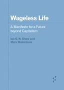 Wageless Life