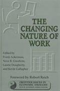 The Changing Nature of Work