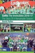 Celtic - The Invincibles 2016-17