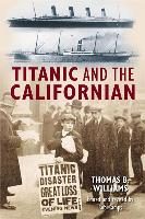 Titanic and the Californian
