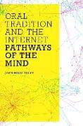 Oral Tradition and the Internet