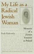 My Life as a Radical Jewish Woman