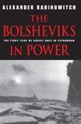 The Bolsheviks in Power