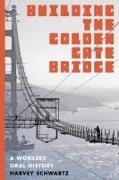 Building the Golden Gate Bridge