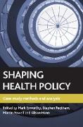 Shaping health policy