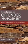 Foundations for offender management