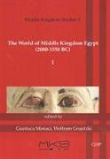 The World of Middle Kingdom Egypt (2000-1550 BC): Volume 1