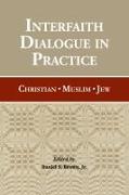 Interfaith Dialogue in Practice: Christian, Muslim, Jew