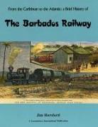 The Barbados Railway