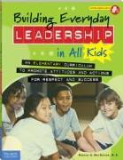 Building Everyday Leadership in All Kids