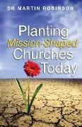 Planting Mission-shaped Churches Today