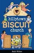 Hillytown Biscuit Church