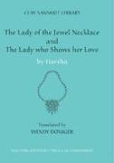 The Lady of the Jewel Necklace & the Lady Who Shows Her Love