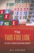 The Thin Fine Line: A Sequel to Improve Your Bidding Judgment