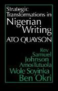 Strategic Transformations in Nigerian Writing