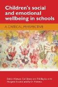 Children's social and emotional wellbeing in schools