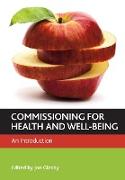 Commissioning for health and well-being