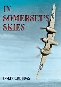 In Somerset's Skies