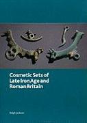 Cosmetic Sets of Late Iron Age and Roman Britain