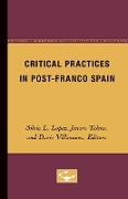 Critical Practices in Post-Franco Spain