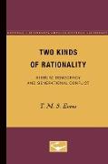 Two Kinds of Rationality