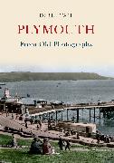 Plymouth from Old Photographs