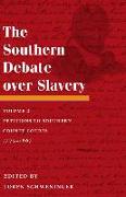 The Southern Debate over Slavery