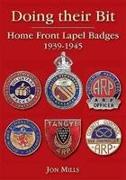 Doing Their Bit: Home Front Lapel Badges, 1939-1945