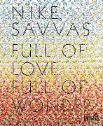 Nike Savvas: Full of Love Full of Wonder