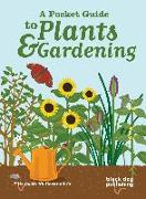 A Pocket Guide to Plants & Gardening