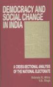 Democracy and Social Change in India: A Cross-Sectional Analysis of the National Electorate