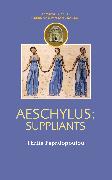 Aeschylus: Suppliants