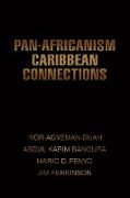 Pan-Africanism Caribbean Connections