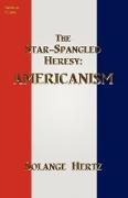 The Star-Spangled Heresy