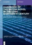 Handbook of the British Novel in the Long Eighteenth Century