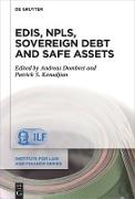 EDIS, NPLs, Sovereign Debt and Safe Assets