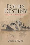 Four's Destiny: A Wartime Greek Tragedy