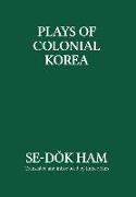 Plays of Colonial Korea