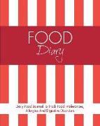 Food Diary: Daily Food Journal to Track Food Intolerances, Allergies and Digestive Disorders