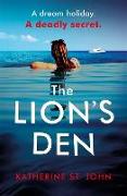 The Lion's Den: The 'impossible to put down' must-read gripping thriller of 2020