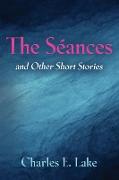 The Se´ances and Other Short Stories