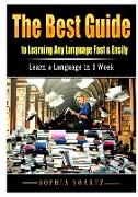 The Best Guide to Learning Any Language Fast & Easily