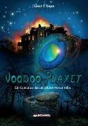 Voodoo-Planet - Ein Geheimnis, das nie gelüftet werden sollte