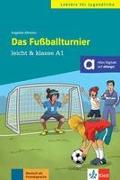 Das Fußballturnier. Buch + Online