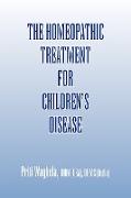 THE HOMEOPATHIC TREATMENT FOR CHILDREN'S DISEASE