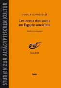 Les noms des pains en Égypte ancienne