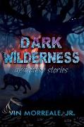 Dark Wilderness