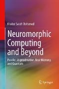 Neuromorphic Computing and Beyond