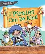 Pirates Can Be Kind