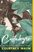 Costalegre: A Novel Inspired by Peggy Guggenheim and Her Daughter, Pegeen